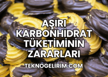Aşırı Karbonhidrat Tüketiminin Zararları