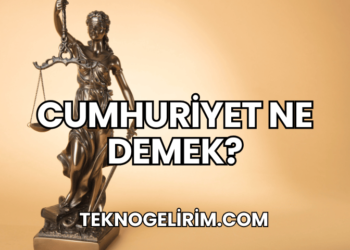 Cumhuriyet Ne Demek?