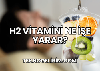 H2 Vitamini Ne İşe Yarar?