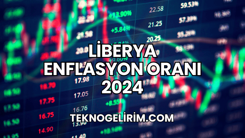 Liberya Enflasyon Oranı 2024