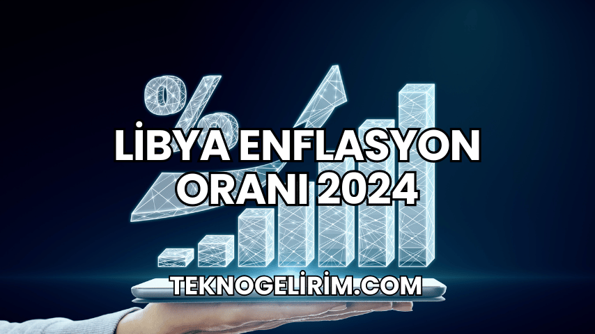 Libya Enflasyon Oranı 2024