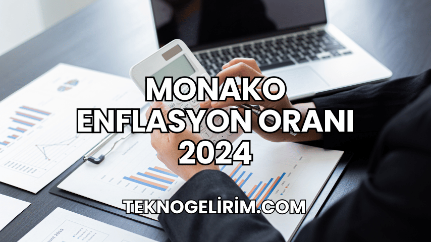 Monako Enflasyon Oranı 2024