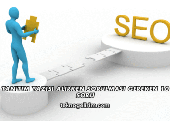 Tanıtım Yazısı Alırken Sorulması Gereken 10 Soru